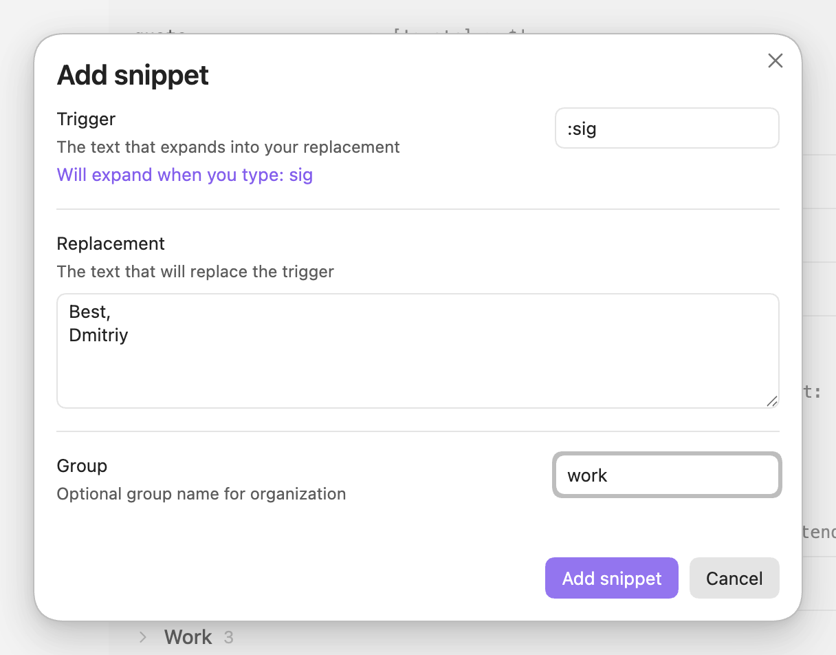 The Add snippet dialog: trigger :sig, the hint Will expand when you type: sig, replacement Best, then Dmitriy on a second line, group work